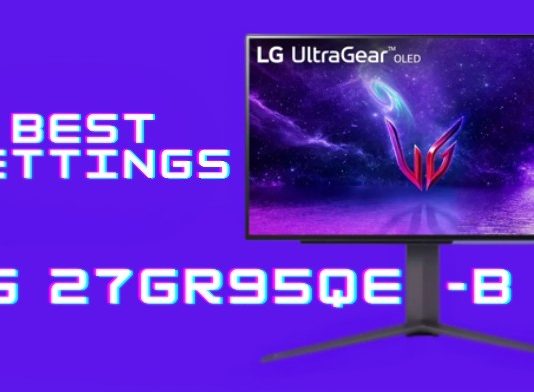 best settings for LG 27GR95QE-B