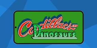 Cadillacs and Dinosaurs on Android