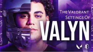 valyn valorant settings